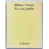 Couverture du livre Un vrai jardin d’Hélène Cixous, édition originale 1971, L’Herne, broché à rabats.
