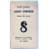 Petit manuel du parfait aventurier, par Pierre Mac Orlan, Éditions de la Sirène     Sans date : 1920 ?