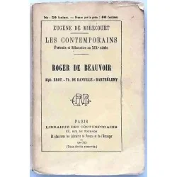 Portrait de Roger de Beauvoir, édition 1870 Eugène de Mirecourt, Librairie des Contemporains, collection Histoire contemporaine