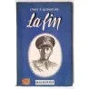 La Fin, par le comte F. Bernadotte, Marguerat   1945