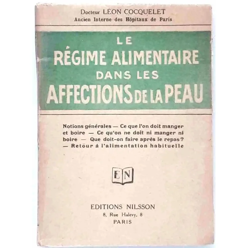 Couverture du livre médical rare de Léon Cocquelet sur l’alimentation et les affections cutanées, éd. Nilsson