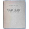 La Rime de Virgile et des Japonais, par Tristan Derême, Imprimerie F. Paillart. Les amis d’Édouard N° 151.
  1930