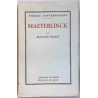 Maeterlinck, par Auguste Bailly, Librairie de Paris Firmin-Didot   1931