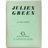 Julien Green, par Michel Gorkine, Nouvelles éditions Debresse, Au carrefour des lettres. 1956