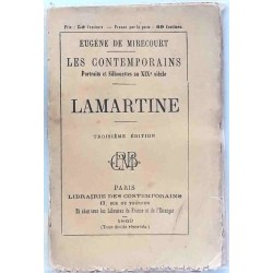 Lamartine, par Eugène de Mirecourt, Librairie Les Contemporains 1869