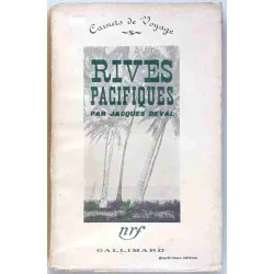 Rives pacifiques, par Jacques Deval, NRF Gallimard 1937