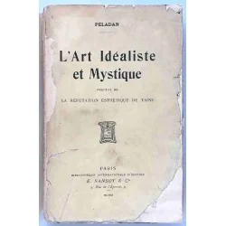 L’Art idéaliste et mystique, par Péladan, E. Sansot  1911