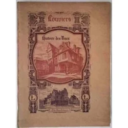 Histoire des rues de Louviers, Abbé  Delamare, Évreux R. Montauzé (1930 ?)