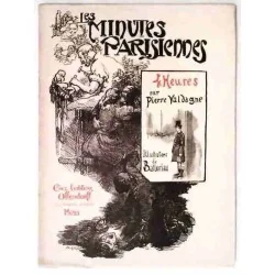 Les Minutes parisiennes 4 heures, Pierre Valdagne, éd. Ollendorff  1901