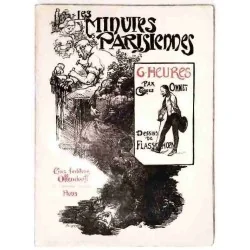 Les Minutes parisiennes 6 heures, Georges Ohnet, éds Ollendorff. 1902