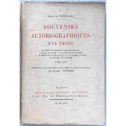 Souvenirs autobiographiques d’un émigré, le Baron de Vitrolles, Emile-Paul frères.  1924