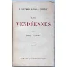 Les Vendéennes, par Emile Gabory, Librairie Académique Perrin  1935