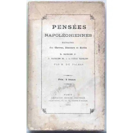 Un recueil unique de la pensée napoléonienne