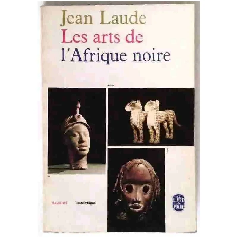 Couverture illustrée du Livre de Poche, 1966, étude visuelle et sociale de l’art africain traditionnel.