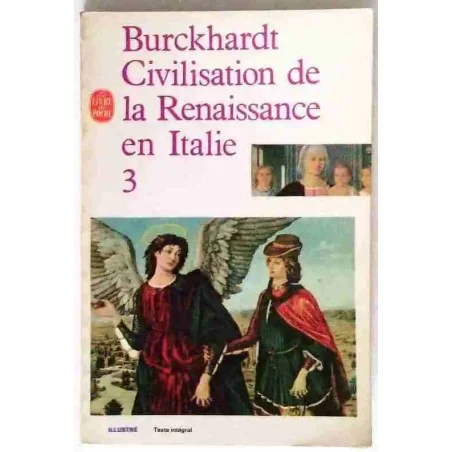 tome 3 de La Renaissance en Italie par Burckhardt, consacré aux mœurs et religions au XVIe siècle. 1966