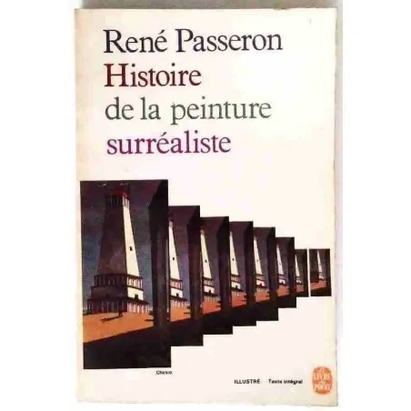 Histoire de la peinture surréaliste, par René Passeron, Le Livre de Poche    1968.