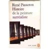 Histoire de la peinture surréaliste, par René Passeron, Le Livre de Poche    1968.