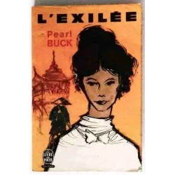 Couverture du roman L’Exilée de Pearl Buck, Livre de Poche n°1282, édition 1968, biographie émouvante.