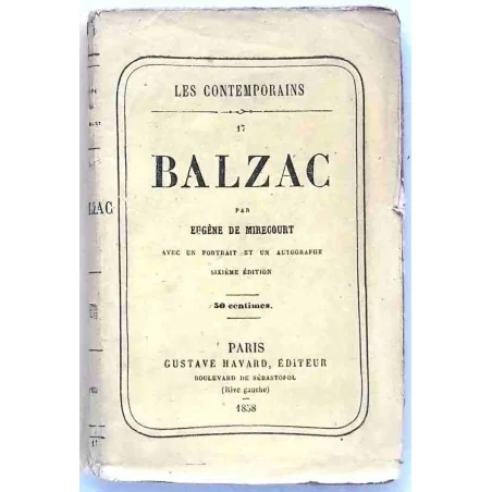 Balzac, par Eugène de Mirecourt, Havard éditeur   1858