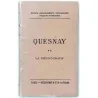 Quesnay, fondateur de la physiocratie, extrait de l’édition Guillaumin vers 1888.