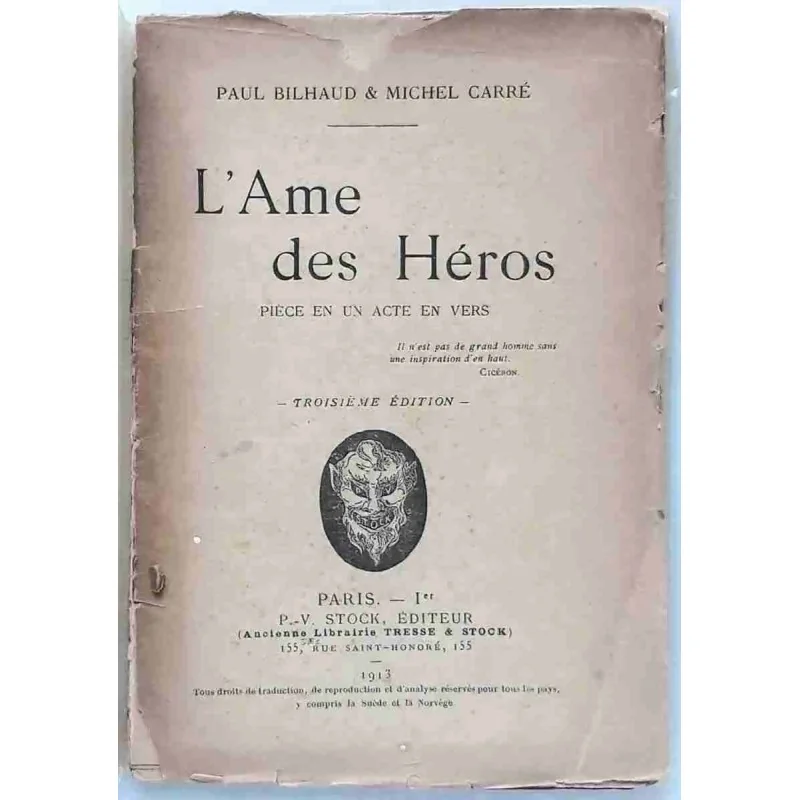 L’Âme des héros, par Paul Bilhaud et Michel Carré, Stock éditeur  1913