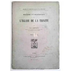 Histoire et description de l’Église de la Trinité, par M. L. Michaux, 1880 ?