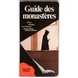 Guide des monastères, par Maurice Colinon, Pierre Horay éditeur. 1977