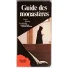 Guide des monastères, par Maurice Colinon, Pierre Horay éditeur. 1977