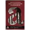 Encyclopédie de l’Antiquité classique, par Jean H. Croon, Éditions Sequoia Bruxelles.  1962
