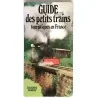 Guide des petits trains touristiques en France, par Victor R. Belot, 1979