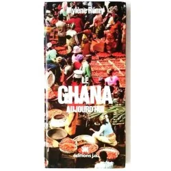Le Ghana aujourd’hui, par Mylène Rémy, Éditions Jeune Afrique.1977