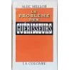 Le Problème des guérisseurs, par Alec Mellor, La Colombe. 1958