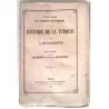 Histoire de la Turquie, tome 7, par A. de Lamartine, Lib du Constitutionnel. 1855
