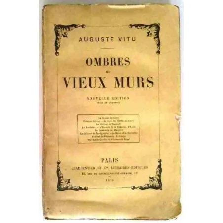 Ombres et vieux murs, par Auguste Vitu, Charpentier  1876