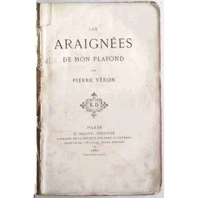 Les Araignées de mon plafond, par Pierre Véron, E. Dentu Éditeur. page de titre 1880