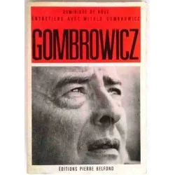 Gombrowicz, par Dominique de Roux, Éditions Pierre Belfond. 1968