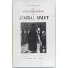 La Conspiration du Général Malet, par Alain Decaux, Éditions André Bonne. 1951