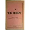 La « B.Q.X.-thérapie », Les Éditions Scientifiques Françaises.  1949 ?