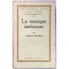 La Musique intérieure, par Charles Maurras,  Librairie Grasset. 1925