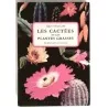 Les Cactées et les plantes grasses, par Edgar et Brian Lamb, Fernand Nathan.  1970 ?