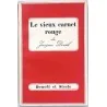 Couverture du livre Le Vieux carnet rouge de Jacques Deval, édition originale Denoël et Steele, 1935.