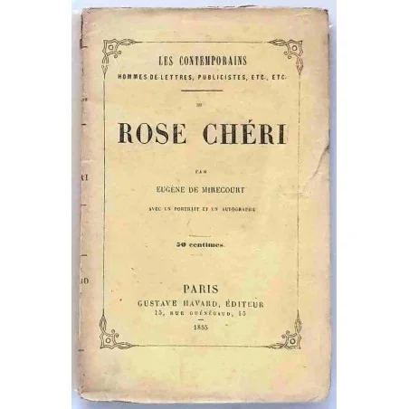 Rose Chéri, par Eugène de Mirecourt, Gustave Havard éditeur 1855