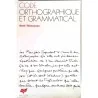 Code orthographique et grammatical, par René Thimonnier, Hatier 1970