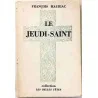 Le Jeudi-Saint, par François Mauriac, Flammarion. 1931