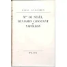 Mme de Staël, Benjamin Constant et Napoléon, par Henri Guillemin, Plon. 1959