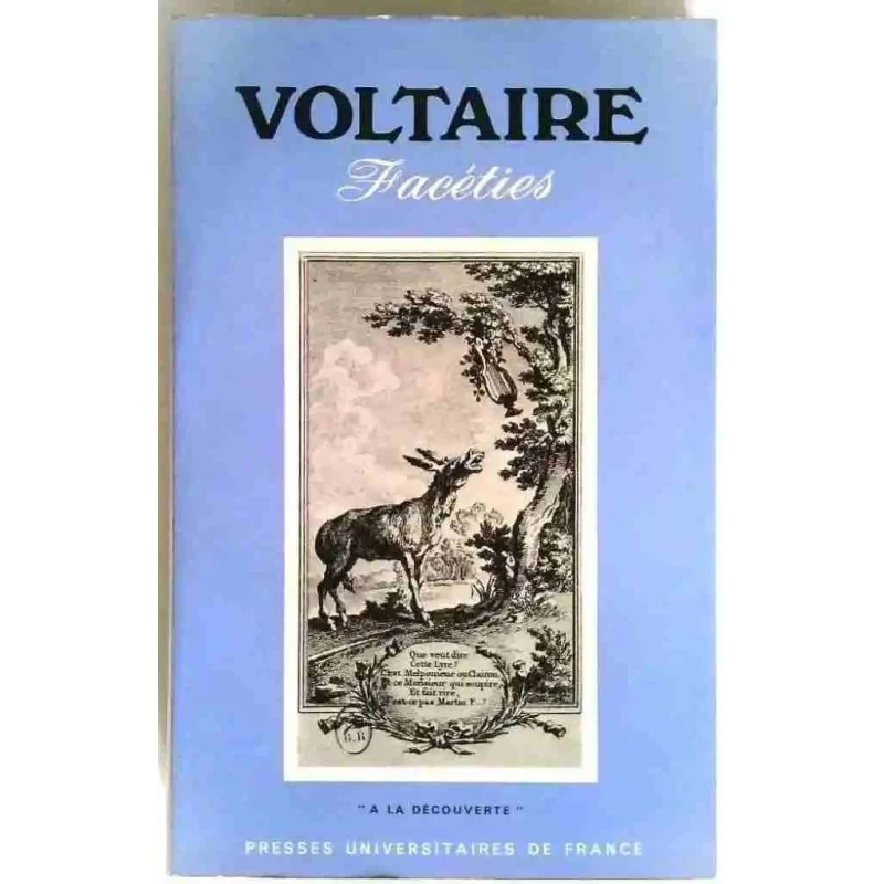 Facéties, par Voltaire, Presses Universitaires de France. 1973