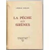 La Pêche aux sirènes, par Christian Murciaux, La Presse à Bras 1952