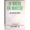 Le Brésil en marche, par John Dos Passos, Gallimard. 1964