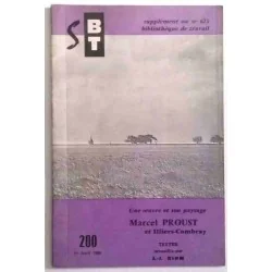 Une œuvre et son paysage Marcel Proust à Illiers-Combray, Jean-Jacques Kihm, Éd l’École Moderne Française Cannes.1966