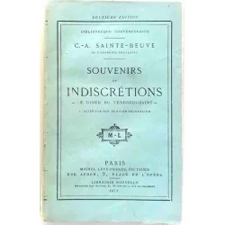 Souvenirs et indiscrétions, par C. A. Sainte-Beuve, Michel Lévy frères Éditeurs. 1872